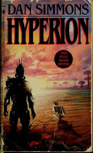 Hyperion (Hyperion Cantos, #1)