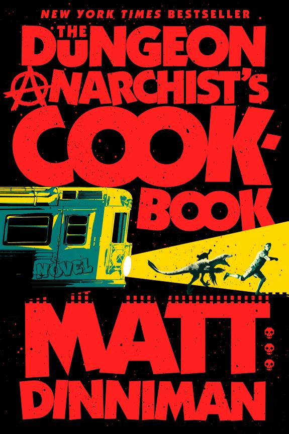 The Dungeon Anarchist's Cookbook (Dungeon Crawler Carl, #3)