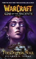 The Demon Soul (WarCraft: War of the Ancients, #2)