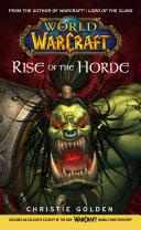 Rise of the Horde (World of Warcraft, #2)