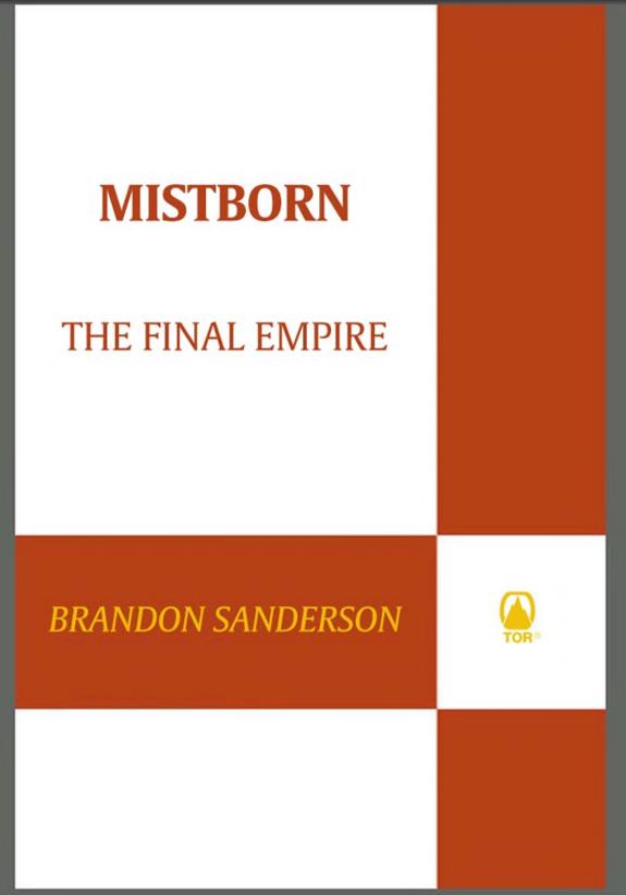 Mistborn: The Final Empire (Mistborn, #1)