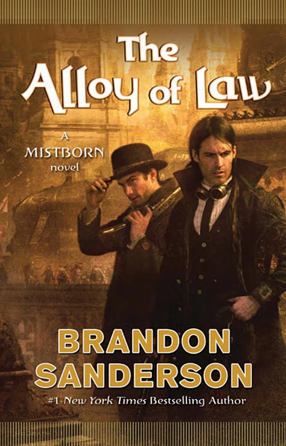 The Alloy of Law (Mistborn, #4)