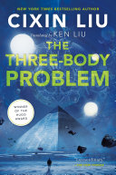 The Three-Body Problem (Remembrance of Earth’s Past, #1)