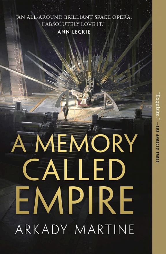 A Memory Called Empire (Teixcalaan, #1)