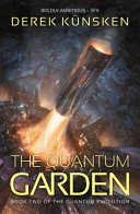 The Quantum Garden (The Quantum Evolution Book 2)