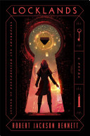 Locklands (The Founders Trilogy, #3)